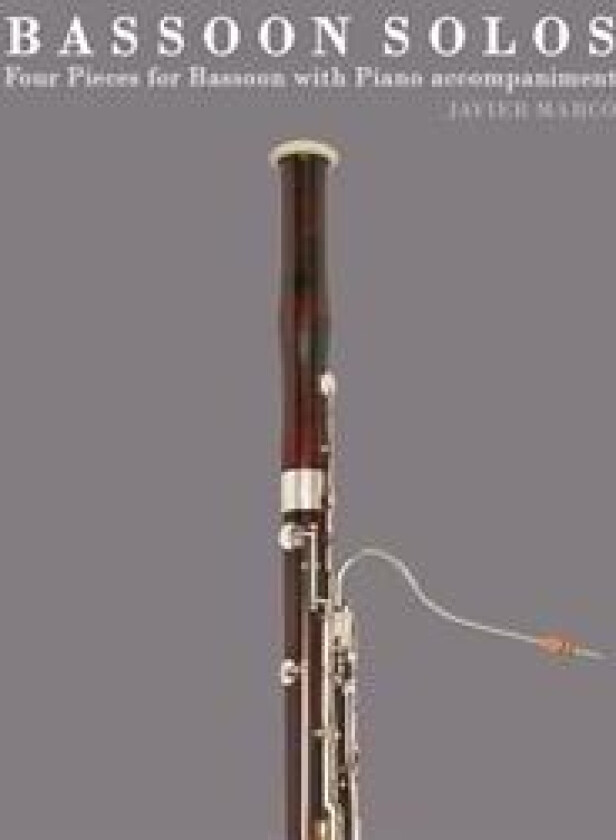 Bassoon Solos: Four Pieces for Bassoon with Piano Accompaniment