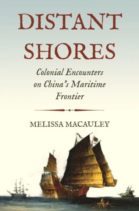 Distant Shores av Professor Melissa Macauley
