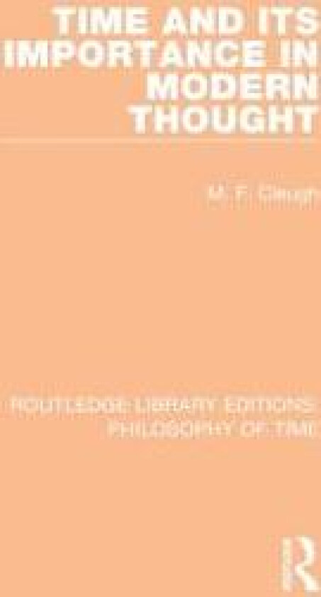 Time and its Importance in Modern Thought