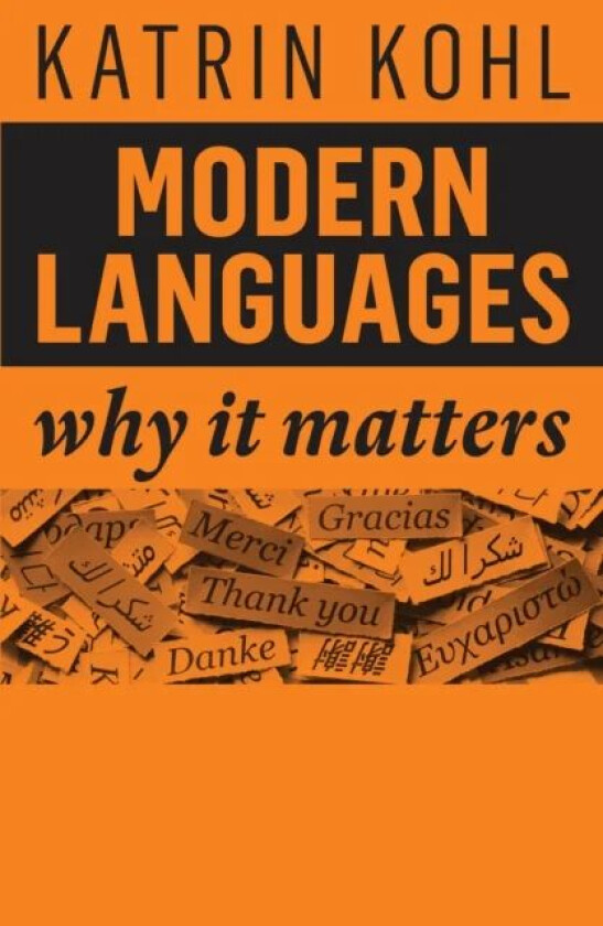 Modern Languages av Katrin Kohl