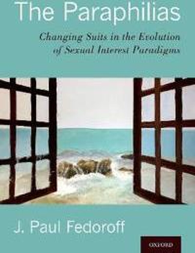 The Paraphilias