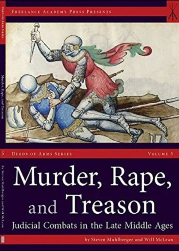 Murder, Rape, and Treason av Steven Muhlberger, Will McLean