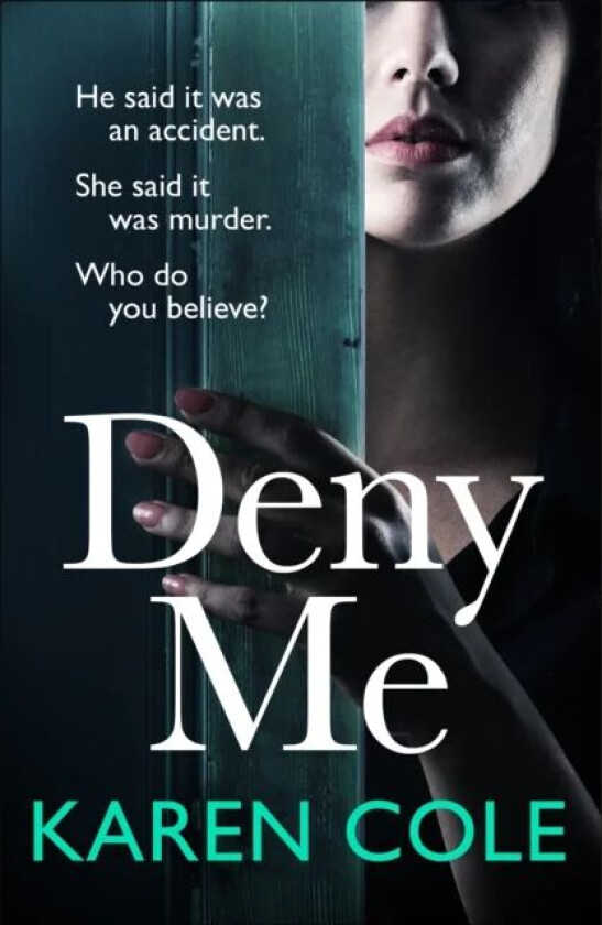 Deny Me av Karen Cole