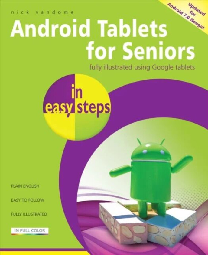 Android Tablets for Seniors in easy steps av Nick Vandome
