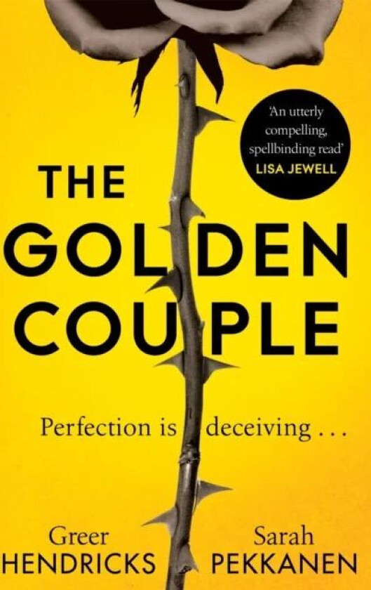 The Golden Couple av Greer Hendricks, Sarah Pekkanen