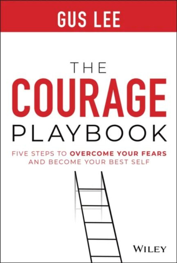 The Courage Playbook av Gus Lee