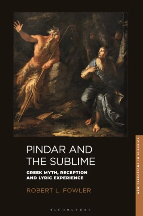 Pindar and the Sublime av Professor Robert L. (University of Bristol UK) Fowler