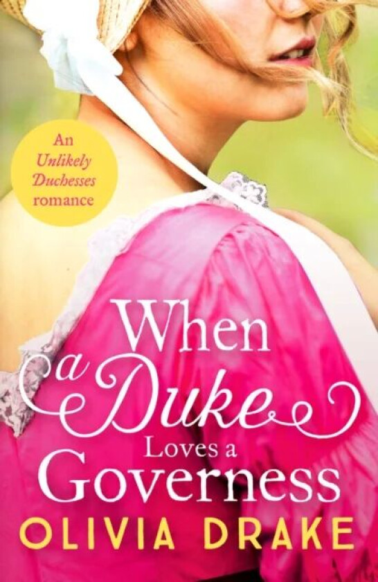 When a Duke Loves a Governess av Olivia Drake