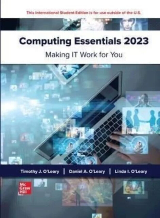 Computing Essentials 2023 ISE av Timothy O'Leary, Linda O'Leary, Daniel O'Leary