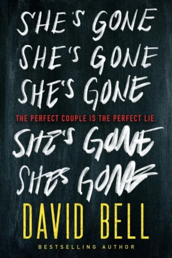 She's Gone av David Bell