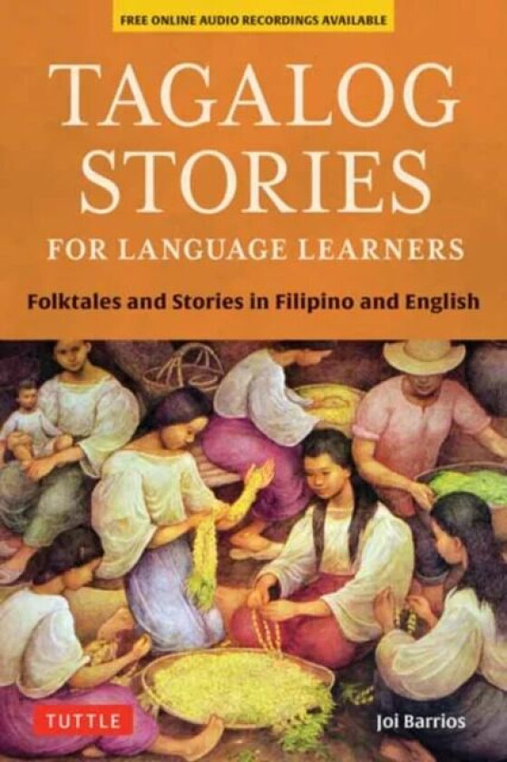 Tagalog Stories for Language Learners av Joi Barrios
