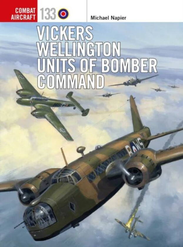 Vickers Wellington Units of Bomber Command av Michael Napier