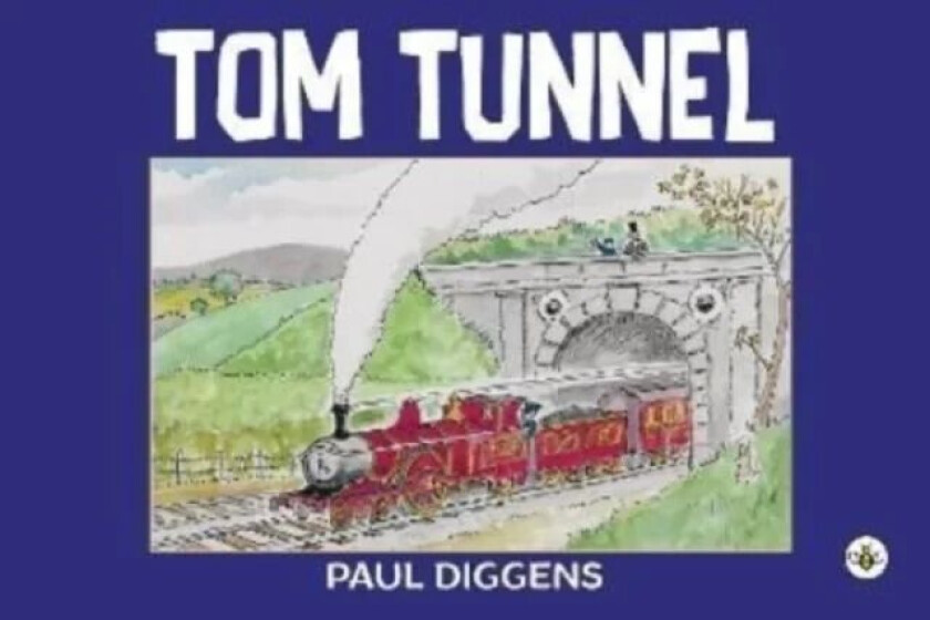 Tom Tunnel av Paul Diggens