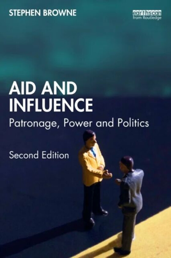 Aid and Influence av Stephen Browne