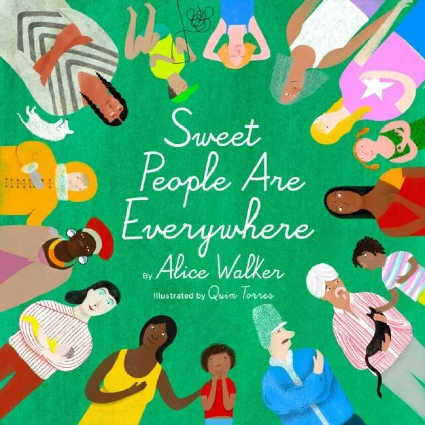 Sweet People Are Everywhere av Alice Walker
