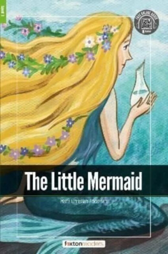 The Little Mermaid - Foxton Readers Level 1 (400 Headwords CEFR A1-A2) with free online AUDIO av Foxton Books
