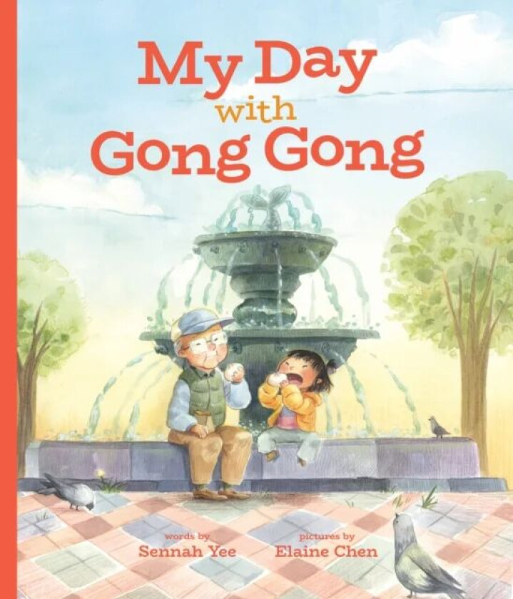 My Day With Gong Gong av Sennah Yee