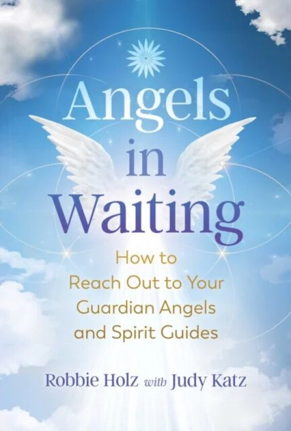 Angels in Waiting av Robbie Holz