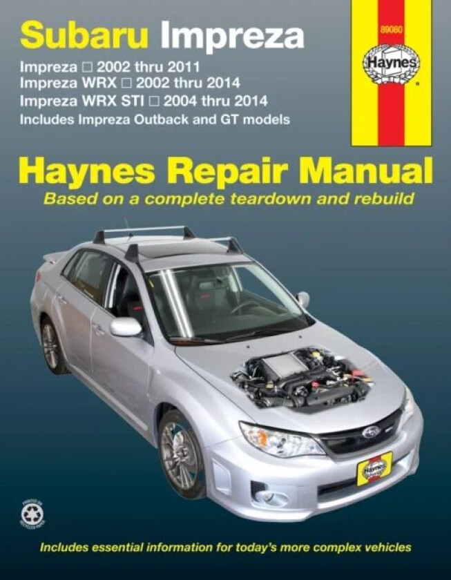 Subaru Impreza (02-11), Impreza WRX (02-14) & Impreza WRX STI (04-14) inc. Impreza Outback & GT Mode av Haynes Publishing