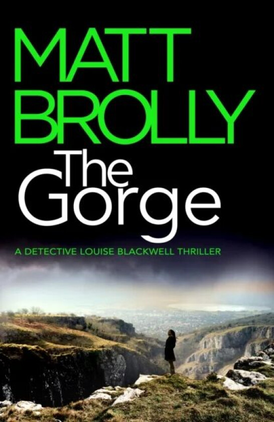 The Gorge av Matt Brolly