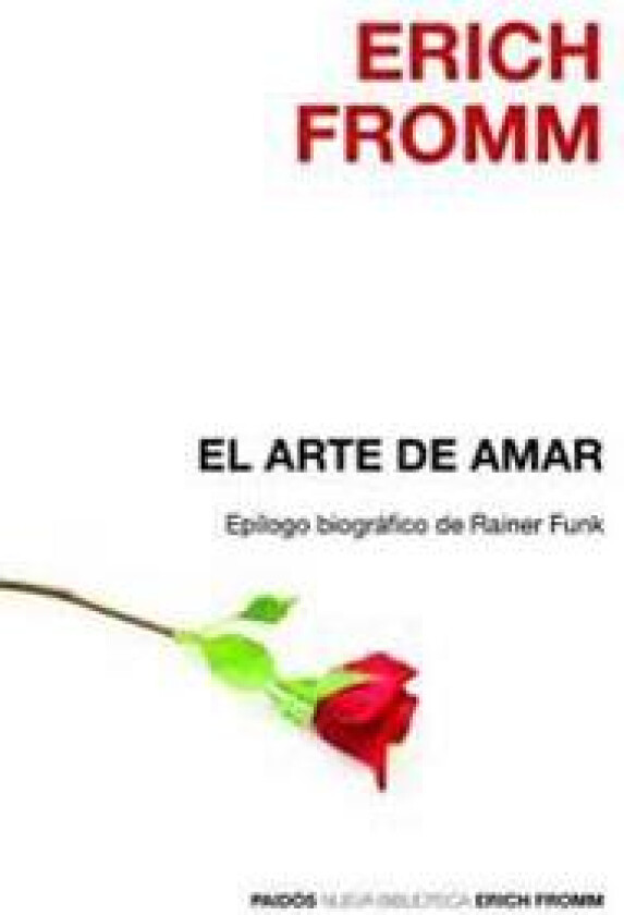 El Arte de Amar / The Art of Loving