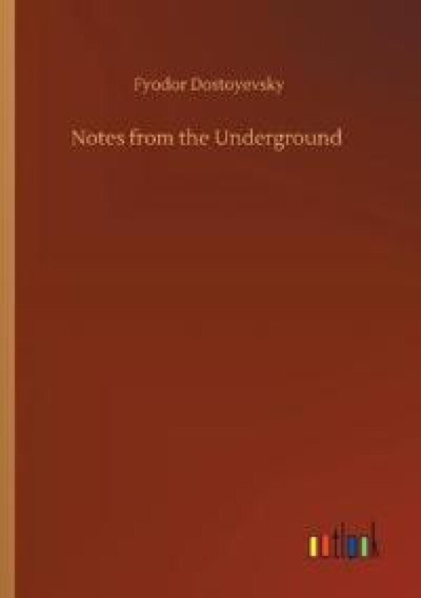 Notes from the Underground