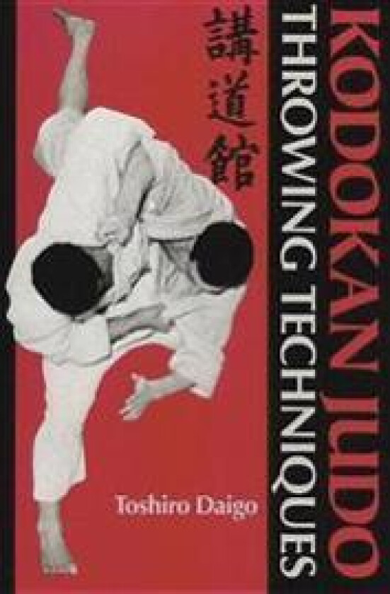 Kodokan Judo Throwing Techniques