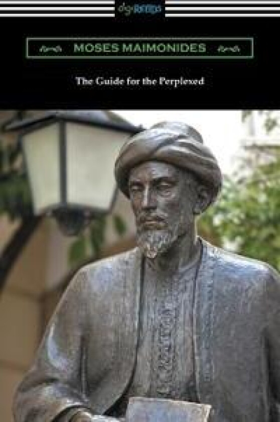 THE GUIDE FOR THE PERPLEXED