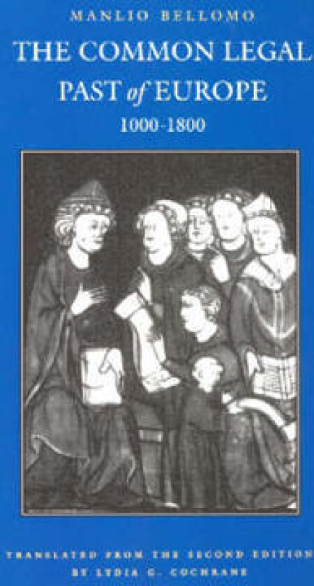 The Common Legal Past of Europe, 1000-1800
