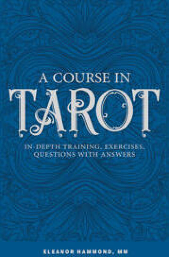 A Course in Tarot