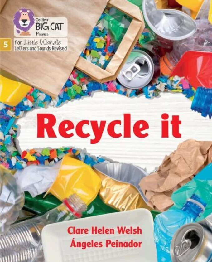 Recycle it av Clare Helen Welsh