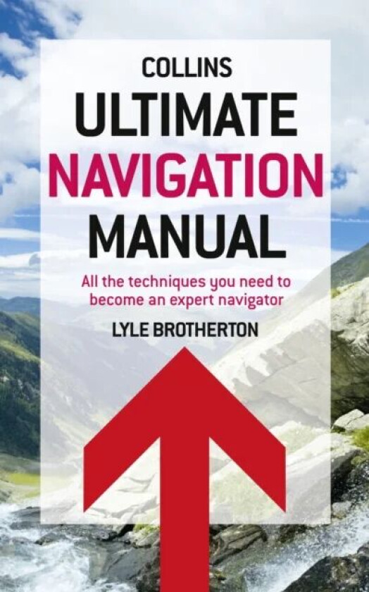 Ultimate Navigation Manual av Lyle Brotherton