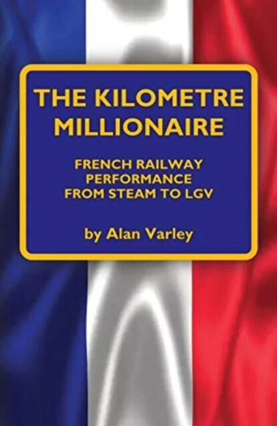 The Kilometre Millionaire av Alan Varley