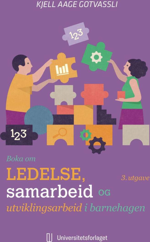 Boka om ledelse, samarbeid og utviklingsarbeid i barnehagen av Kjell Aage Gotvassli