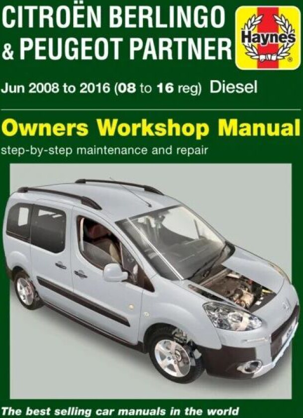 Citroen Berlingo & Peugeot Partner Diesel (June 08 - 16) 08 to 16 Haynes Repair Manual av Peter Gill