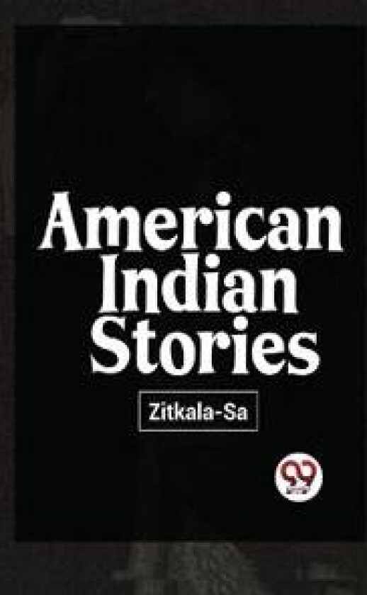 American Indian Stories