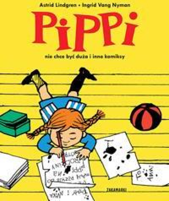 Pippi nie chce byc duza i inne komiksy