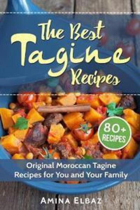 The Best Tagine Recipes