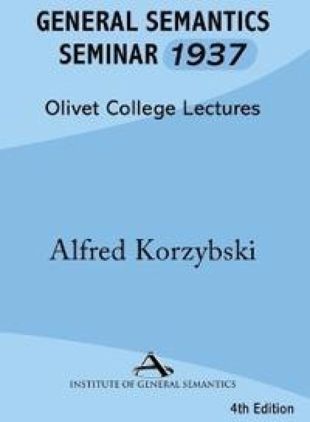 General Semantics Seminar 1937