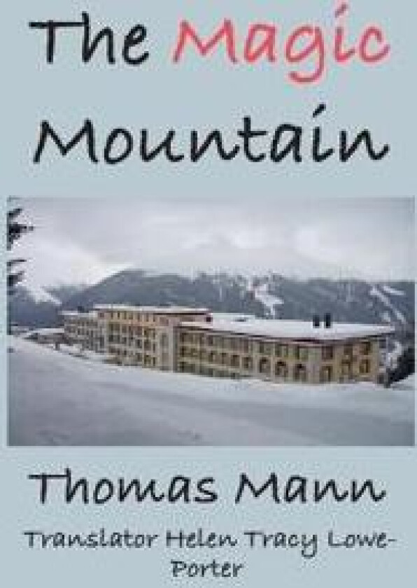The Magic Mountain