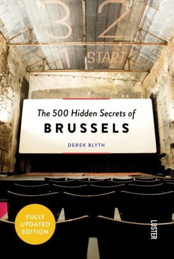 The 500 Hidden Secrets of Brussels av Derek Blyth