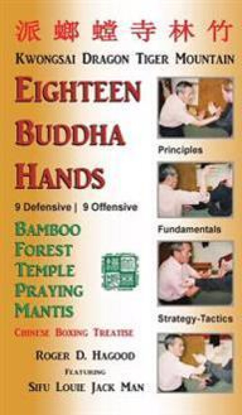 18 Buddha Hands: Southern Praying Mantis Kung Fu