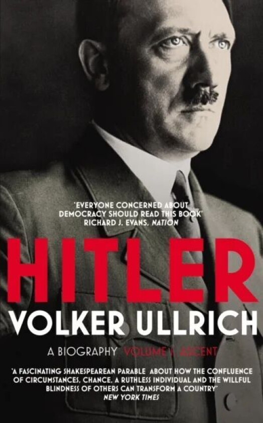 Hitler: Volume I av Volker Ullrich