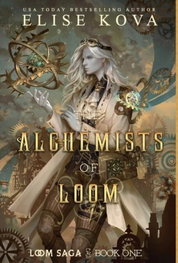 The Alchemists of Loom av Elise Kova