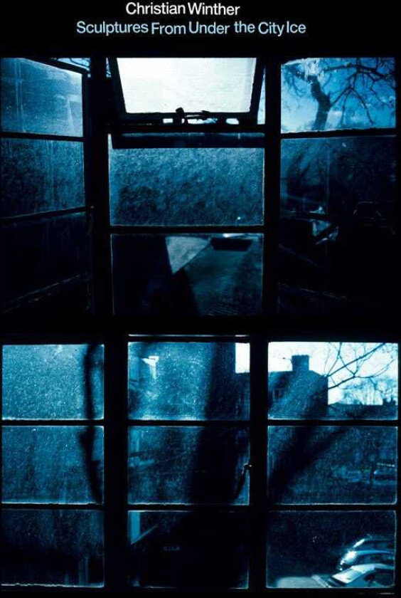 Christian Winther Sculptures From Under the City Ice LP/Vinyl