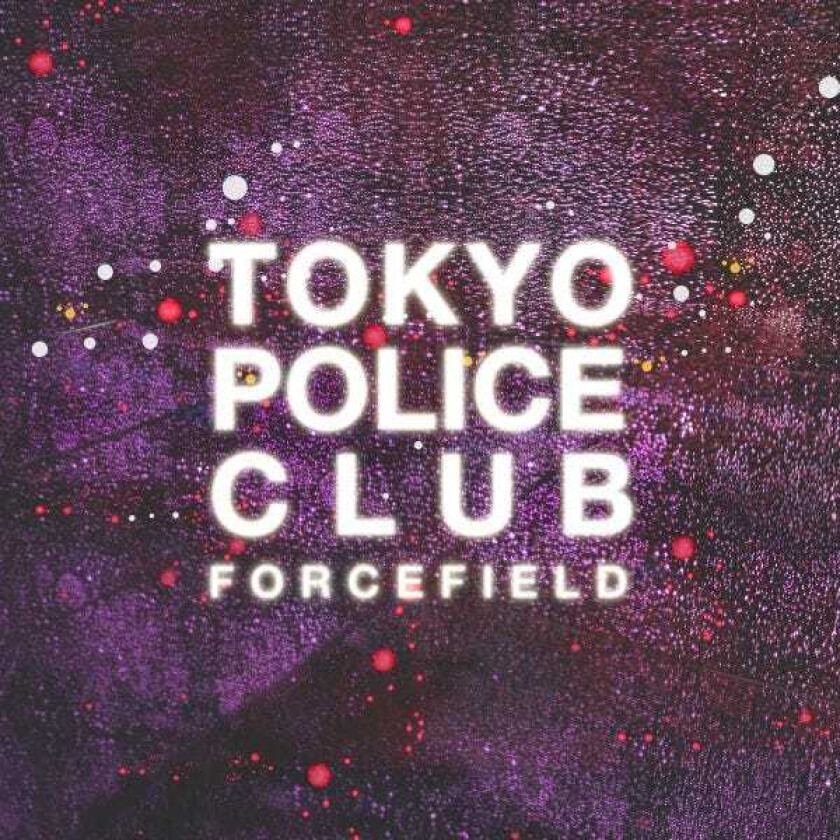 Tokyo Police Club Forcefield LP/Vinyl