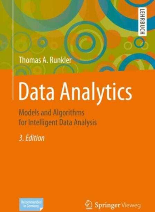 Data Analytics Models and Algorithms for Intelligent Data Analysis