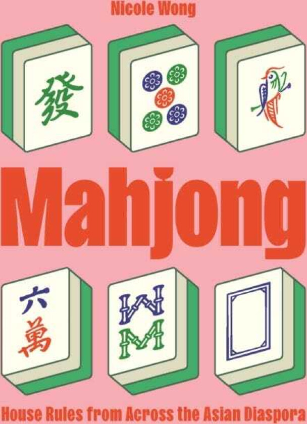 Mahjong House Rules from Across the Asian Diaspora