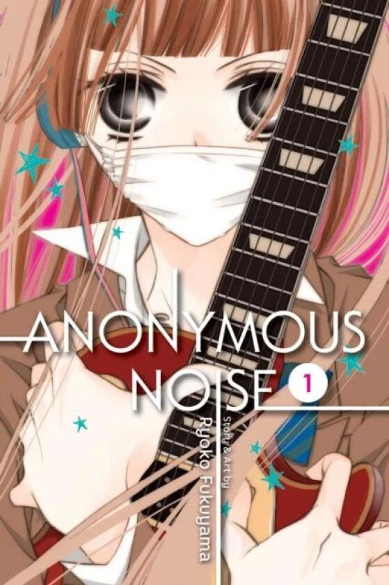 Anonymous Noise, Vol. 1 av Ryoko Fukuyama