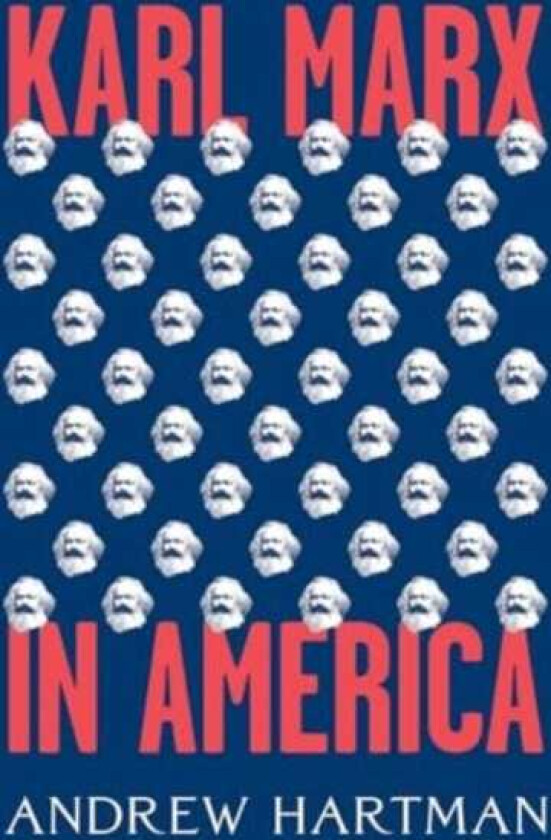 Karl Marx in America